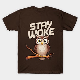 Stay Woke T-Shirt